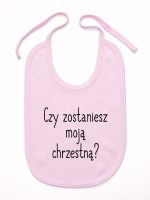 czy zostaniesz moją chrzestną śliniak niemowlęcy kolor różowy 133