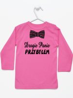 drogie panie przybyłem z muszką koszulka z długim rękawem kolor ciemny różowy 194