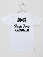 drogie panie przybyłem z muszką koszulka z krótkim rękawem kolor biały 194