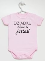 dziadku dobrze że jesteś body z krótkim rękawem kolor różowy 179 dziadku dobrze że jesteś body z krótkim rękawem kolor różowy 179