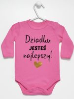 dziadku jesteś najlepszy body z długim rękawem kolor ciemny różowy 176