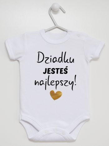 dziadku jesteś najlepszy body z krótkim rękawem kolor biały 176
