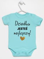 dziadku jesteś najlepszy body z krótkim rękawem kolor miętowy 176