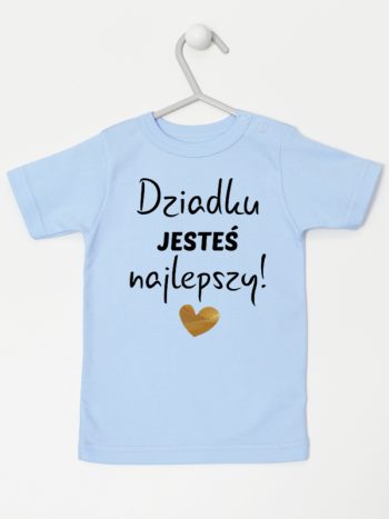 dziadku jesteś najlepszy koszulka z krótkim rękawem kolor błękitny 176