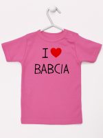 i love babcia koszulka z krótkim rękawem kolor ciemny różowy 107