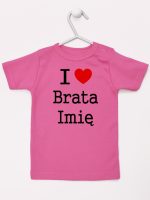 i love brata z imieniem koszulka z krótkim rękawem kolor ciemny różowy 168