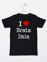 i love brata z imieniem koszulka z krótkim rękawem kolor czarny 168