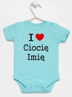 i love ciocię z imieniem body z krótkim rękawem kolor miętowy 167 i love ciocię z imieniem body z krótkim rękawem kolor miętowy 167