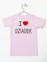 i love dziadek koszulka z krótkim rękawem kolor różowy 108