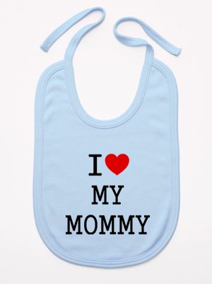 i love my mommy śliniak niemowlęcy kolor błękitny 138