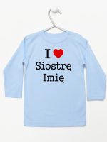 i love siostrę z imieniem koszulka z długim rękawem kolor błękitny 169
