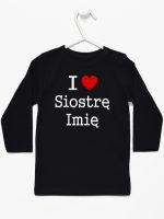 i love siostrę z imieniem koszulka z długim rękawem kolor czarny 169
