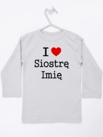 i love siostrę z imieniem koszulka z długim rękawem kolor szary 169