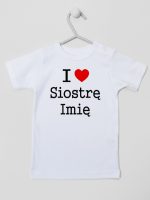 i love siostrę z imieniem koszulka z krótkim rękawem kolor biały 169