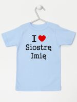 i love siostrę z imieniem koszulka z krótkim rękawem kolor błękitny 169