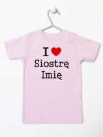 i love siostrę z imieniem koszulka z krótkim rękawem kolor różowy 169