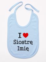 i love siostrę z imieniem śliniak niemowlęcy kolor błękitny 169
