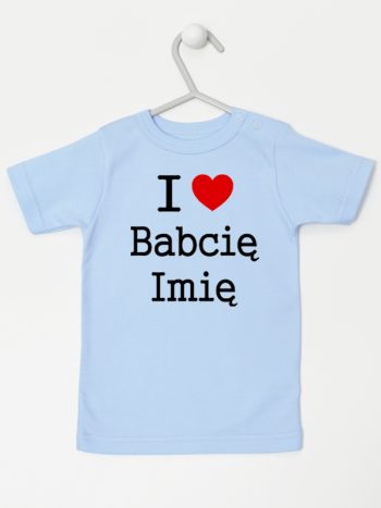 i love z imieniem babci koszulka z krótkim rękawem kolor błękitny 164