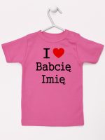i love z imieniem babci koszulka z krótkim rękawem kolor ciemny różowy 164