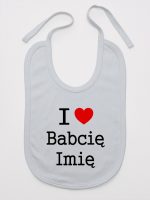 i love z imieniem babci śliniak niemowlęcy kolor szary 164