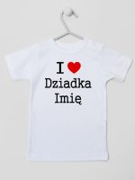 i love z imieniem dziadka koszulka z krótkim rękawem kolor biały 165