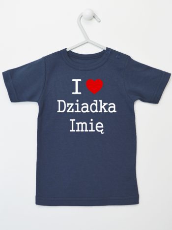 i love z imieniem dziadka koszulka z krótkim rękawem kolor granatowy 165