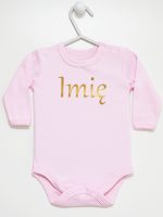 imię dziecka nadruk złoty body z długim rękawem kolor różowy 103