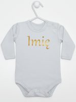 imię dziecka nadruk złoty body z długim rękawem kolor szary 103
