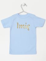 imię dziecka nadruk złoty koszulka z krótkim rękawem kolor błękitny 103