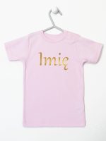 imię dziecka nadruk złoty koszulka z krótkim rękawem kolor różowy 103