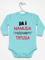 ja i mamusia kochamy tatusia body z długim rękawem kolor miętowy 243