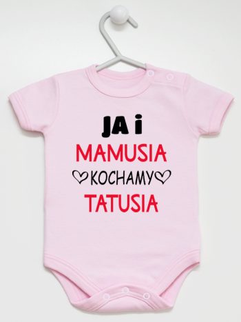 ja i mamusia kochamy tatusia body z krótkim rękawem kolor różowy 243