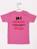 ja i mamusia kochamy tatusia koszulka z krótkim rękawem kolor ciemny różowy 243 ja i mamusia kochamy tatusia koszulka z krótkim rękawem kolor ciemny różowy 243