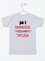 ja i mamusia kochamy tatusia koszulka z krótkim rękawem kolor szary 243 ja i mamusia kochamy tatusia koszulka z krótkim rękawem kolor szary 243