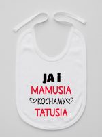 ja i mamusia kochamy tatusia śliniak niemowlęcy kolor biały 243 ja i mamusia kochamy tatusia śliniak niemowlęcy kolor biały 243