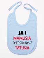 ja i mamusia kochamy tatusia śliniak niemowlęcy kolor błękitny 243 ja i mamusia kochamy tatusia śliniak niemowlęcy kolor błękitny 243