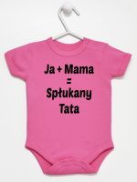 ja plus mama równa się spłukany tata body z krótkim rękawem kolor ciemny rózowy 139