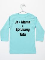 ja plus mama równa się spłukany tata koszulka z długim rękawem kolor miętowy 139