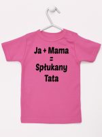 ja plus mama równa się spłukany tata koszulka z krótkim rękawem kolor ciemny różowy 139