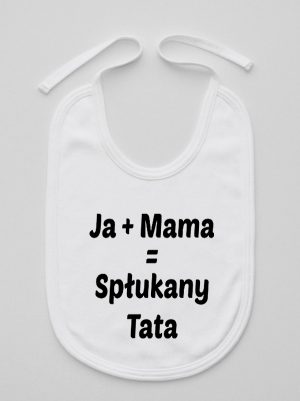 ja plus mama równa się spłukany tata śliniak niemowlęcy kolor biały 139
