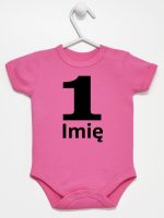 jedynka na pierwsze urodziny z imieniem body z krótkim rękawem kolor ciemny rózowy 084