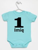 jedynka na pierwsze urodziny z imieniem body z krótkim rękawem kolor miętowy 084