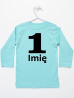 jedynka na pierwsze urodziny z imieniem koszulka z długim rękawem kolor miętowy 084
