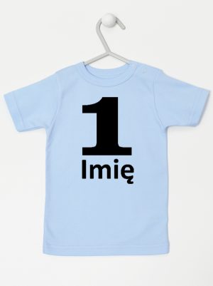 jedynka na pierwsze urodziny z imieniem koszulka z krótkim rękawem kolor błękitny 084