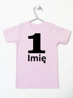 jedynka na pierwsze urodziny z imieniem koszulka z krótkim rękawem kolor różowy 084