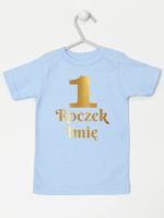 jedynka na roczek z imieniem nadruk złoty koszulka z krótkim rękawem kolor błękitny 238 jedynka na roczek z imieniem nadruk złoty koszulka z krótkim rękawem kolor błękitny 238