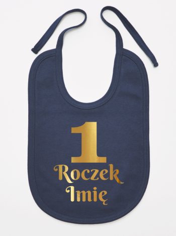 jedynka na roczek z imieniem nadruk złoty śliniak niemowlęcy kolor granatowy 238