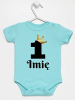 jedynka z koroną i imieniem na roczek body z krótkim rękawem kolor miętowy 161 jedynka z koroną i imieniem na roczek body z krótkim rękawem kolor miętowy 161