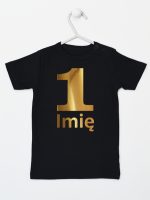 jedynka złota z imieniem na roczek koszulka z krótkim rękawem kolor czarny 082