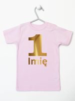 jedynka złota z imieniem na roczek koszulka z krótkim rękawem kolor różowy 082